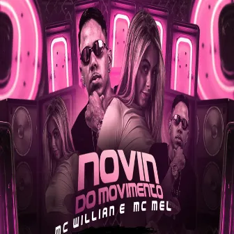 Novin do Movimento by Mc Mel