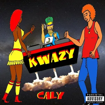 Kwazy by Caly