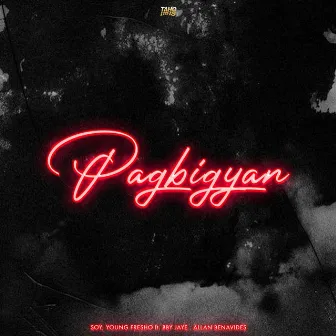 Pagbigyan by Taho