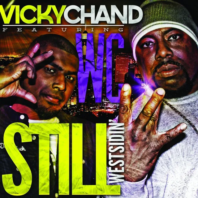 Still Westsidn' (feat. WC)