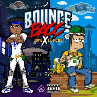 Bounce Bacc by Lil Mosey