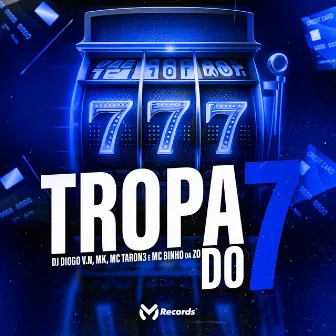 Tropa do 7 by MC Taron3