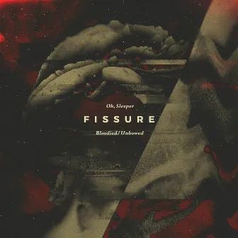 Fissure by Oh, Sleeper