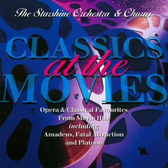 Classics At The Movies by Starshine Orchestra