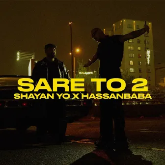 Sare To 2 by Shayan Yo