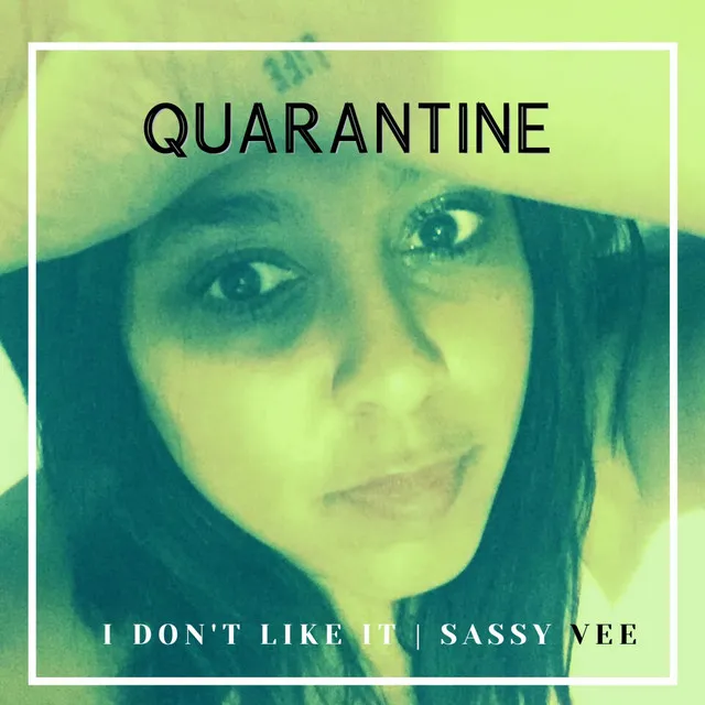 Quarantine