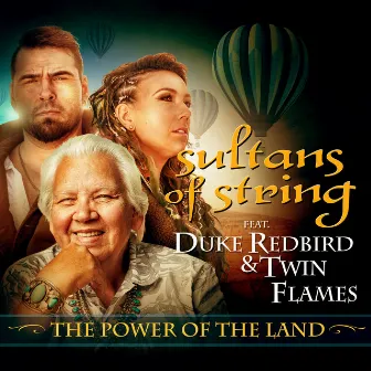 The Power of the Land by Sultans Of String