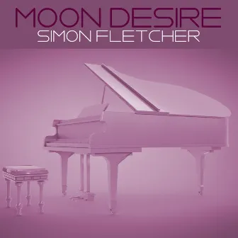 Moon Desire by Simon Fletcher