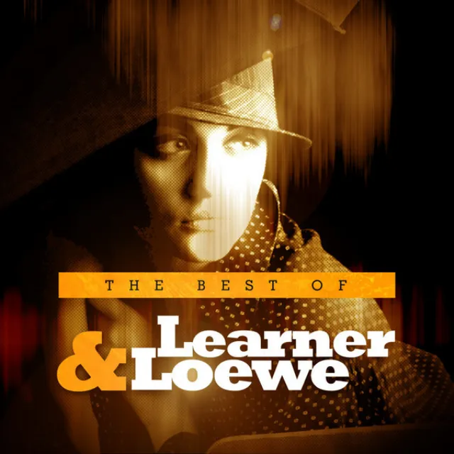 The Best of Learner & Loewe