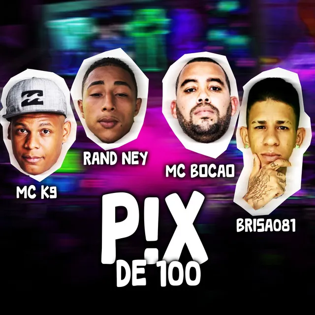 P!X de 100