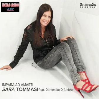 Impara ad amarti by Sara Tommasi