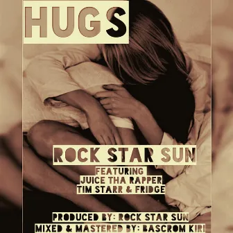 Hugs by Rock Star Sun