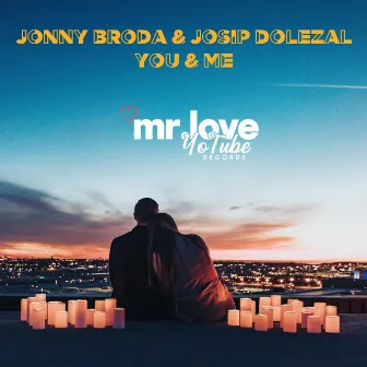 You & Me by Jonny Broda