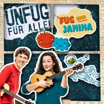 Unfug für alle by Fug und Janina