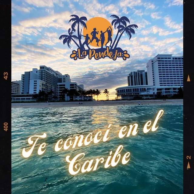 Te Conocí en el Caribe