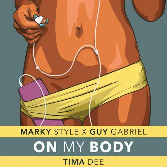 On My Body by Guy Gabriel