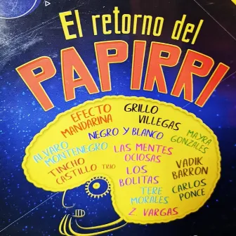 El Retorno del Papirri by El Papirri