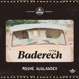 Baderech by Moshe Auslander