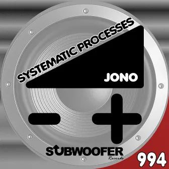 Systematic Processes by Jon-O