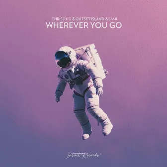 Wherever You Go by SAMI