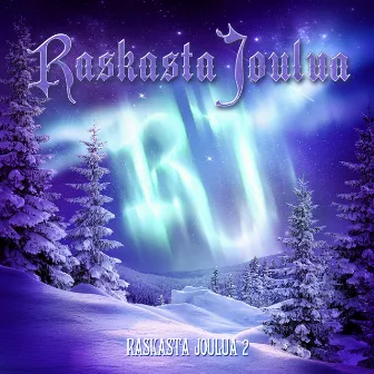 Raskasta Joulua 2 by Raskasta Joulua