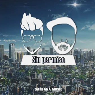 Sin Permiso by Mc Tana