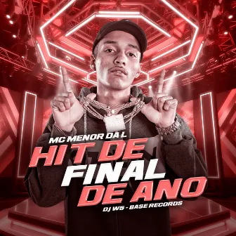 Hit De Final De Ano by DJ W5