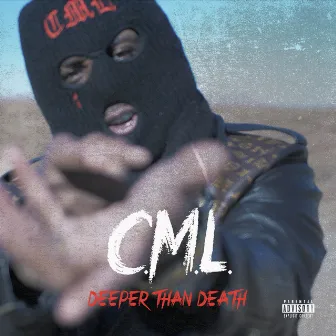 Deeper Than Death by C.M.L.