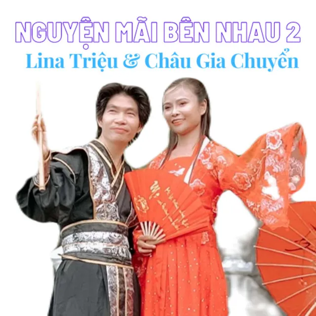 Nguyện Mãi Bên Nhau 2