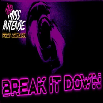 Break It Down (feat. Arimann) by Arimann