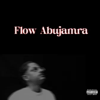 Flow Abujamra by Roge Akin