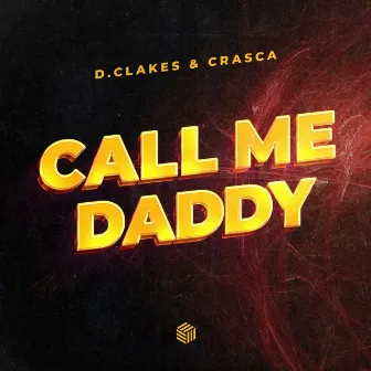 Call Me Daddy by Crasca