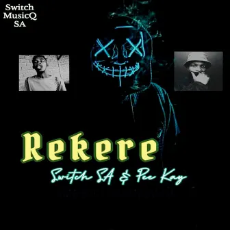 Rekere by Switch SA