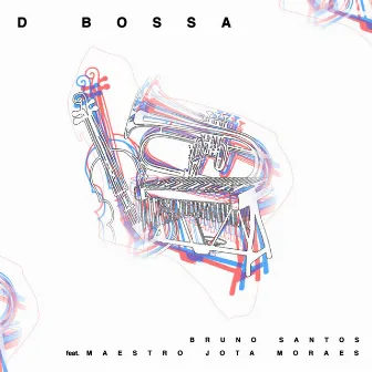 D-Bossa by Bruno Santos