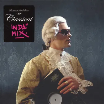 Classical In Da Mix by Pompon Finkelstein