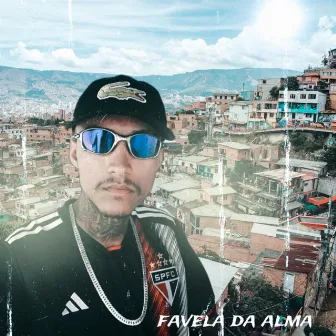 Favela da Alma by Dj Lseeis