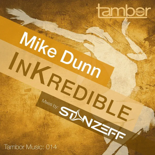 Inkredible (Instrumental Mix)