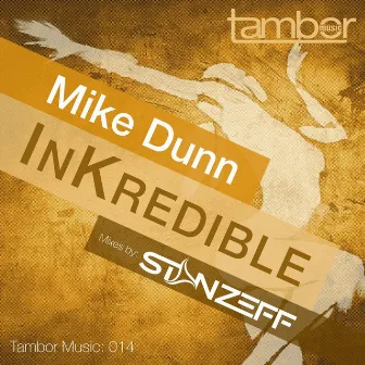 Inkredible by Mike Dunn