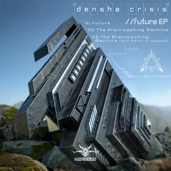 Future by Densha Crisis