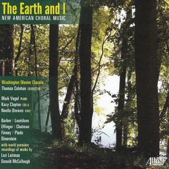 The Earth and I by Washington Master Chorale