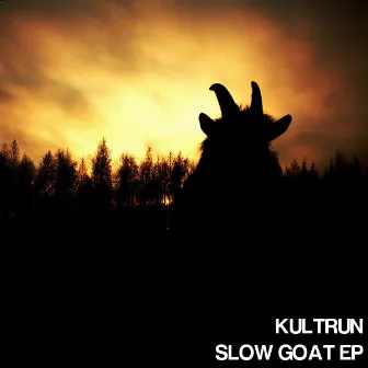 Slow Goat EP by Kultrun