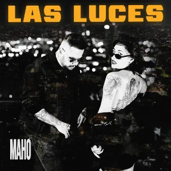 Las Luces by MAHO