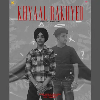 Khyaal Rakhyeo by Simar