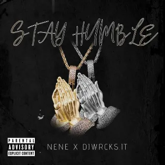 STAY HUMBLE by djWRCKS.iT