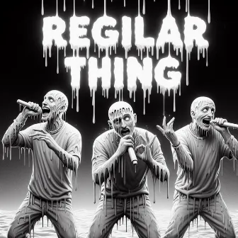 Regular Thing by Sac Brudda Entertainment