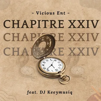 Chapitre XXIV by Vicious Ent