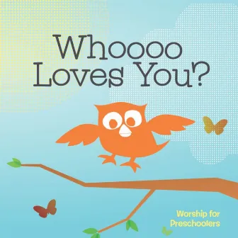 Whoooo Loves You? by Amber Sky Records