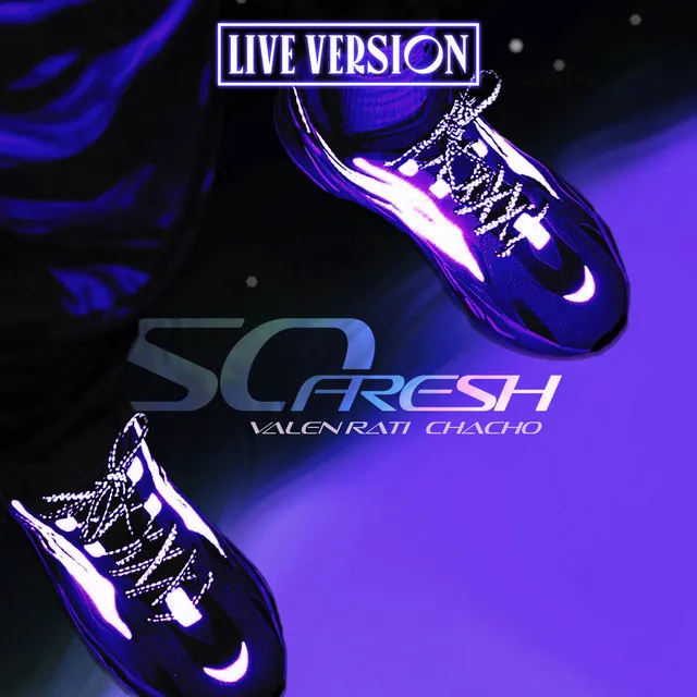 So Fresh - Live Version