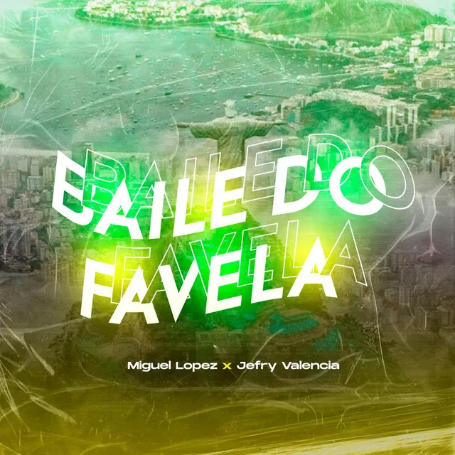 Baile Do Favela (Guaracha)