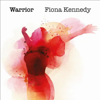 Warrior by Fiona Kennedy